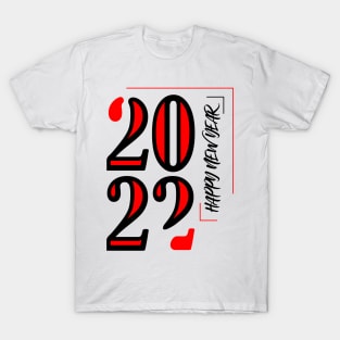 2022 Happy New Year T-Shirt